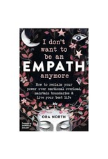 Ora North I don't want to be an Empath anymore by Ora North