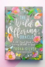 Tosha Silver The Wild Offering Oracle by Tosha Silver