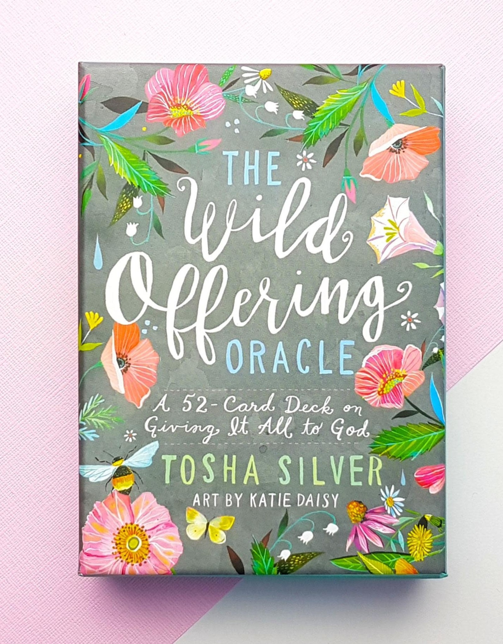 Tosha Silver The Wild Offering Oracle by Tosha Silver
