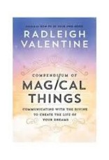 Radleigh Valentine Compendium of Magical Things by Radleigh Valentine