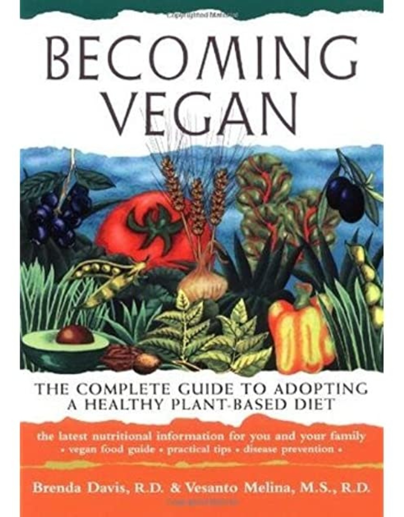 Brenda Davis Becoming Vegan by Brenda Davis & Vesanto Melina