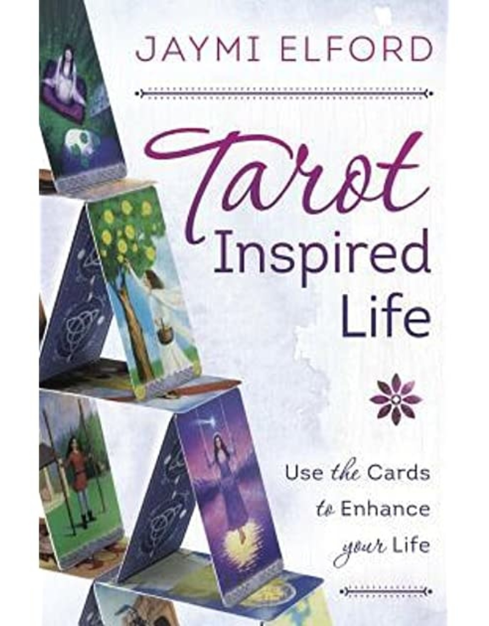 Jaymi Elford Tarot Inspired Life by Jaymi Elford