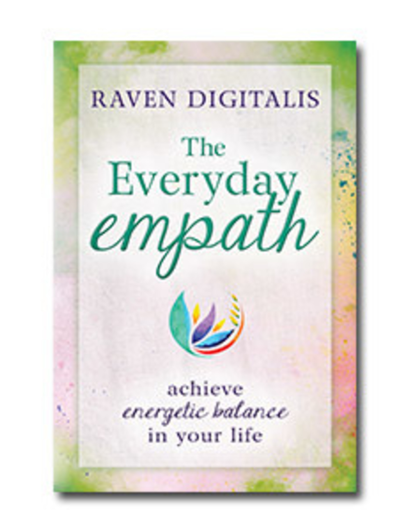Raven Digitalis Everyday Empath by Raven Digitalis
