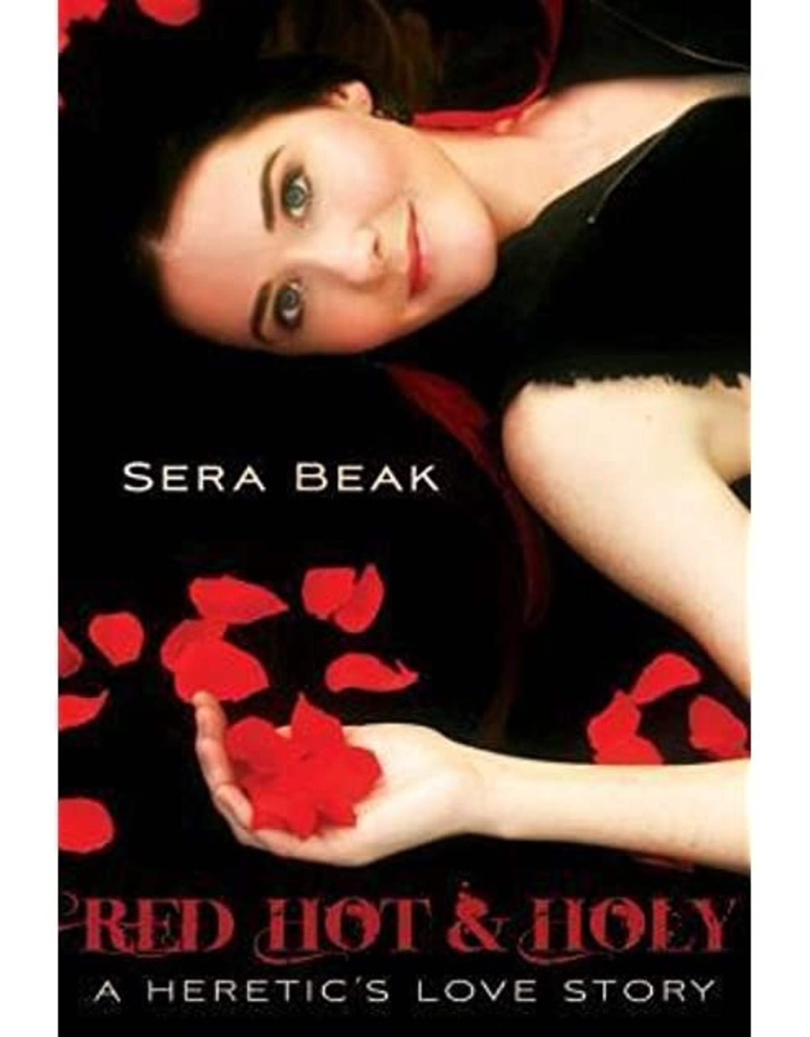Sera Beak Red Hot & Holy by Sera Beak