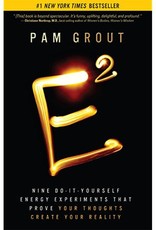 Pam Grout E Squared by Pam Grout