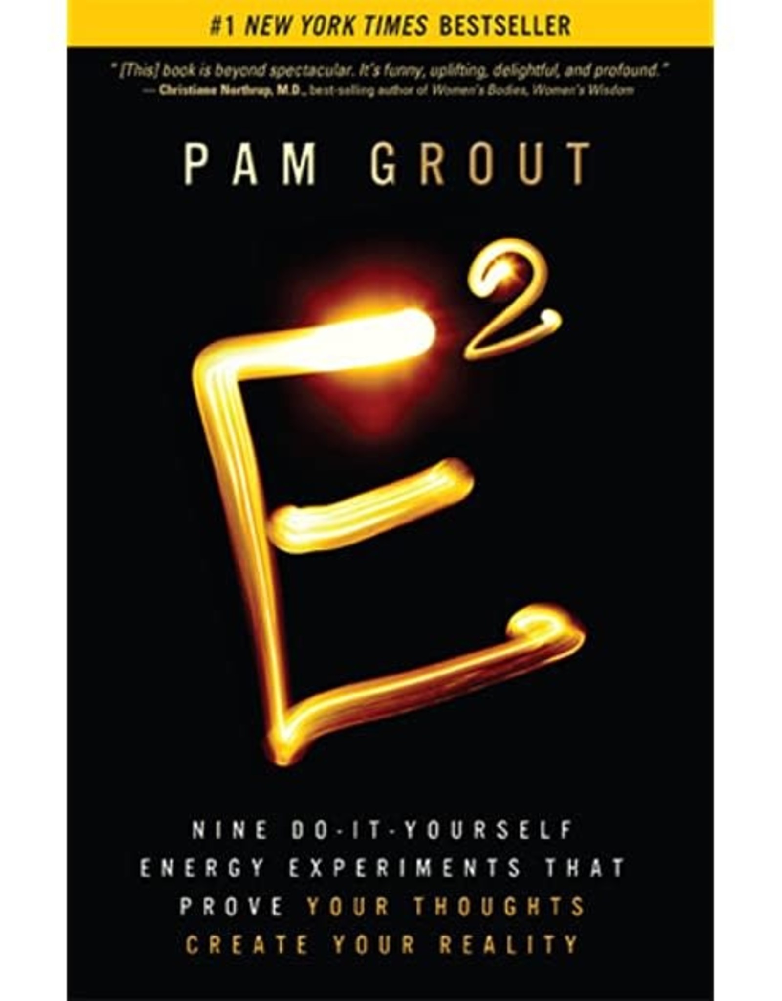 Pam Grout E Squared by Pam Grout