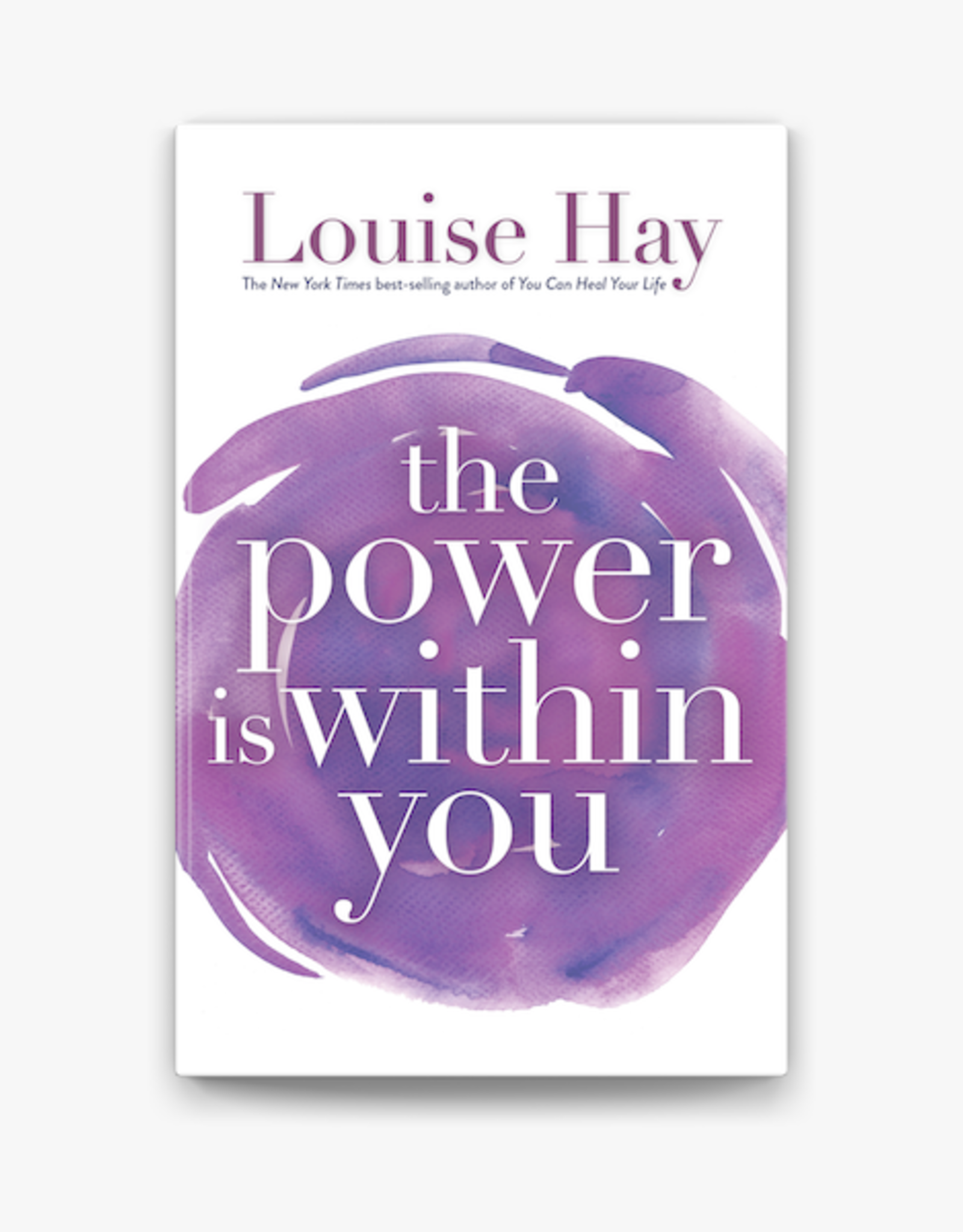 Louise Hay Power is Within You by Louise Hay
