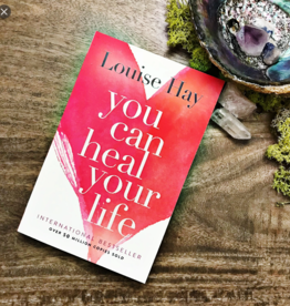 Louise Hay You Can Heal Your Life by Louise Hay