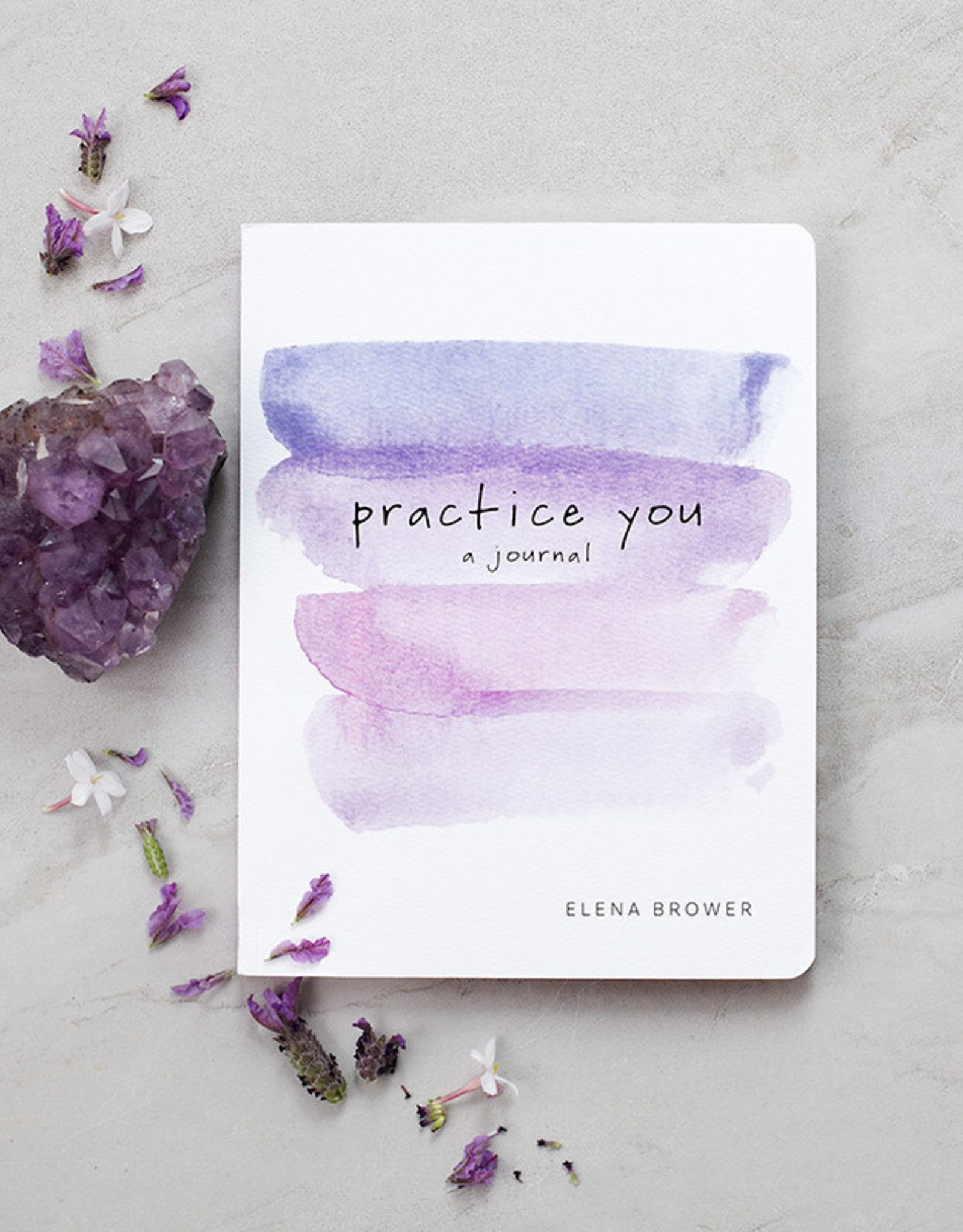 Elena Brower Practice You - Journal