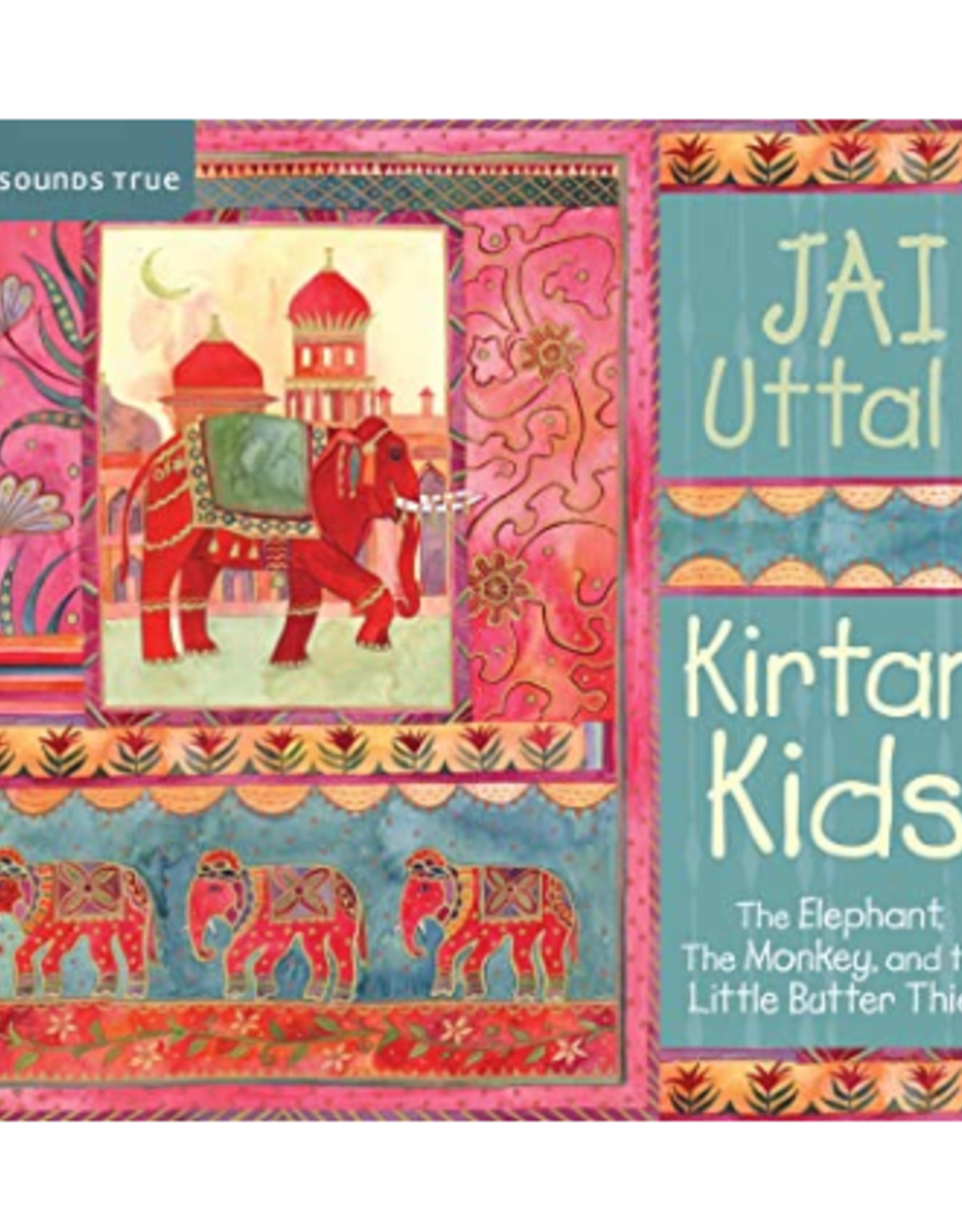 Jai Uttal Kirtan Kids CD by Jai Uttal