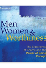 Brene Brown Men, Women & Worthiness CD by Brene Brown