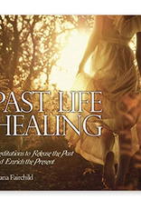 Alana Fairchild Past Life Healing CD by Alana Fairchild