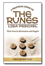 Lisa Peschel Practical Guide To The Runes by Lisa Peschel