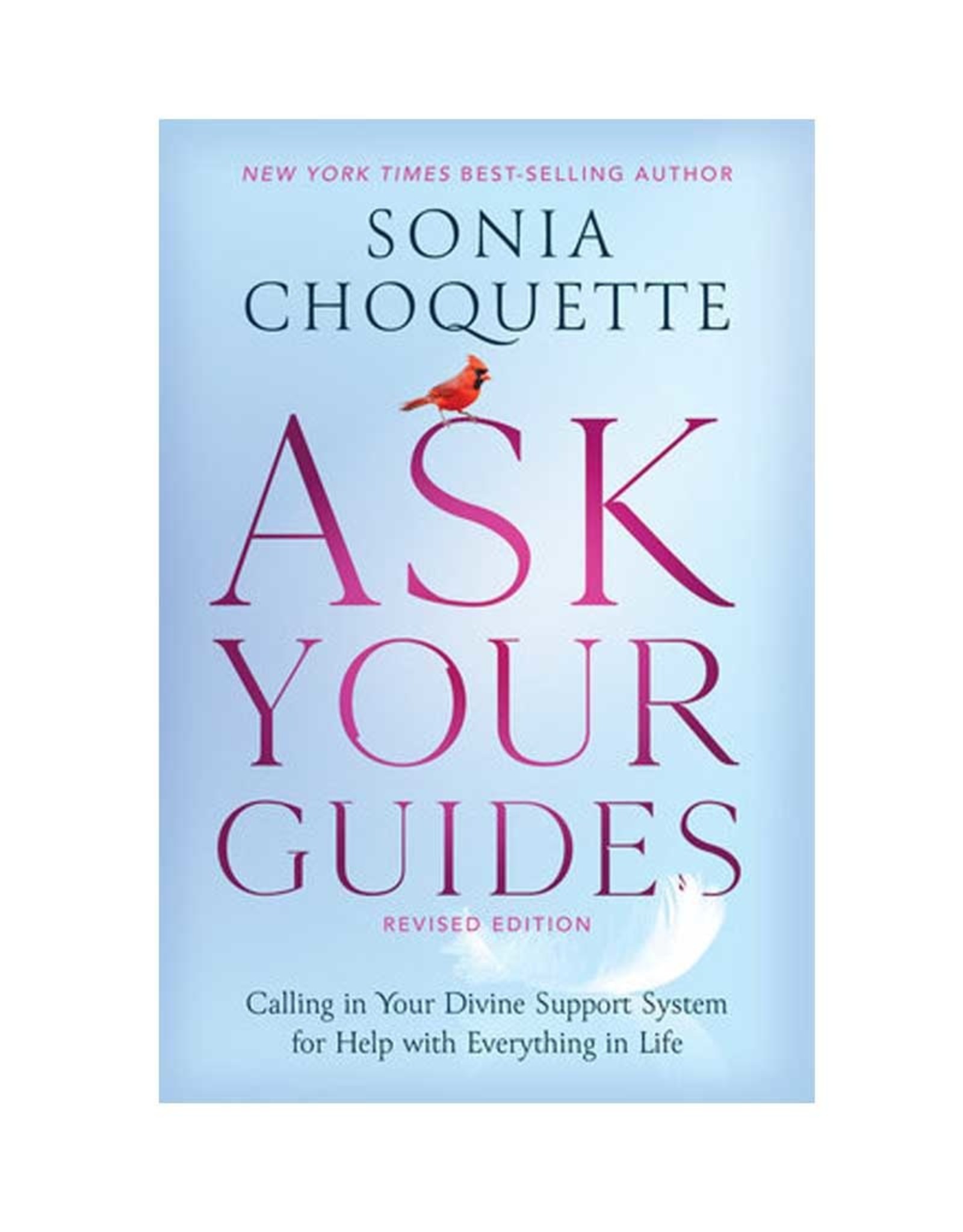 Ask Your Guides by Sonia Choquette