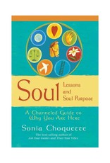 Soul Lessons and Soul Purpose by Sonia Choquette