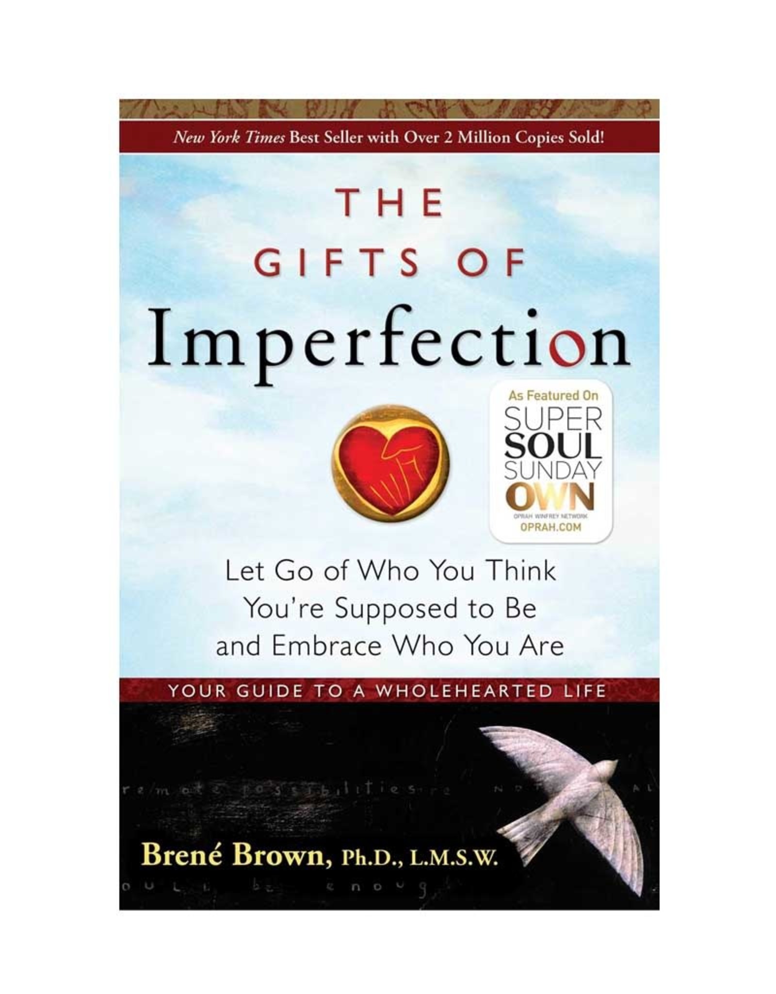 Brene Brown Gifts of Imperfection by Brene Brown
