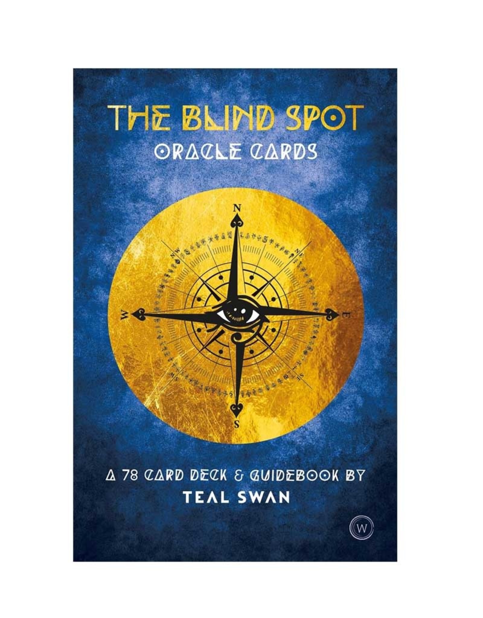 Teal Swan Blind Spot Oracle by Teal Swan