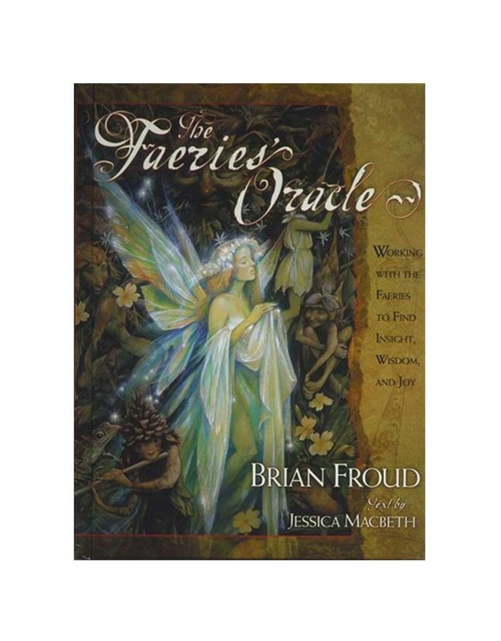 Brain Froud Faeries Oracle by Brain Froud