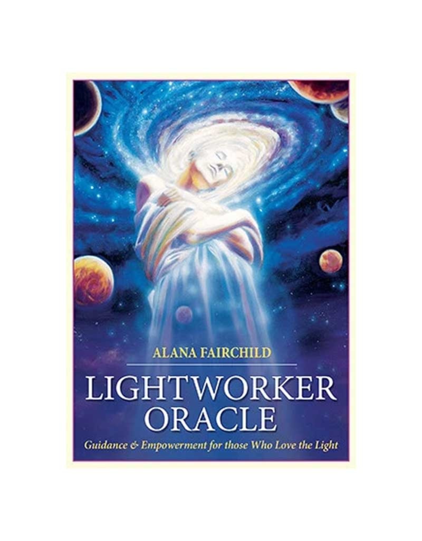 Alana Fairchild Lightworker Oracle by Alana Fairchild