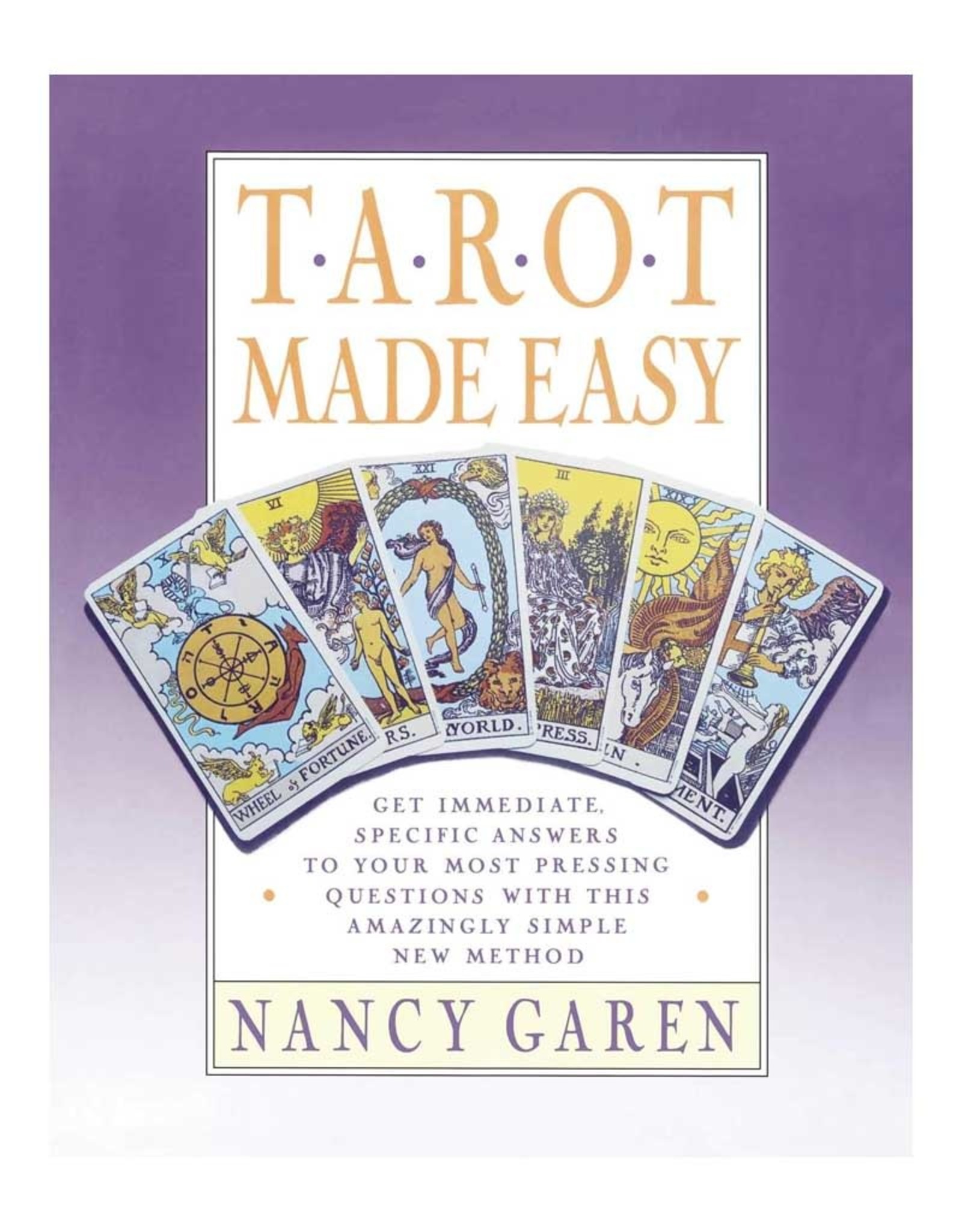 Nancy Garen Tarot Made Easy by Nancy Garen