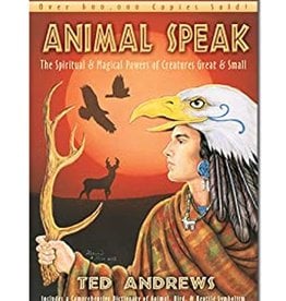 Ted Andrews Animal Speak by Ted Andrews