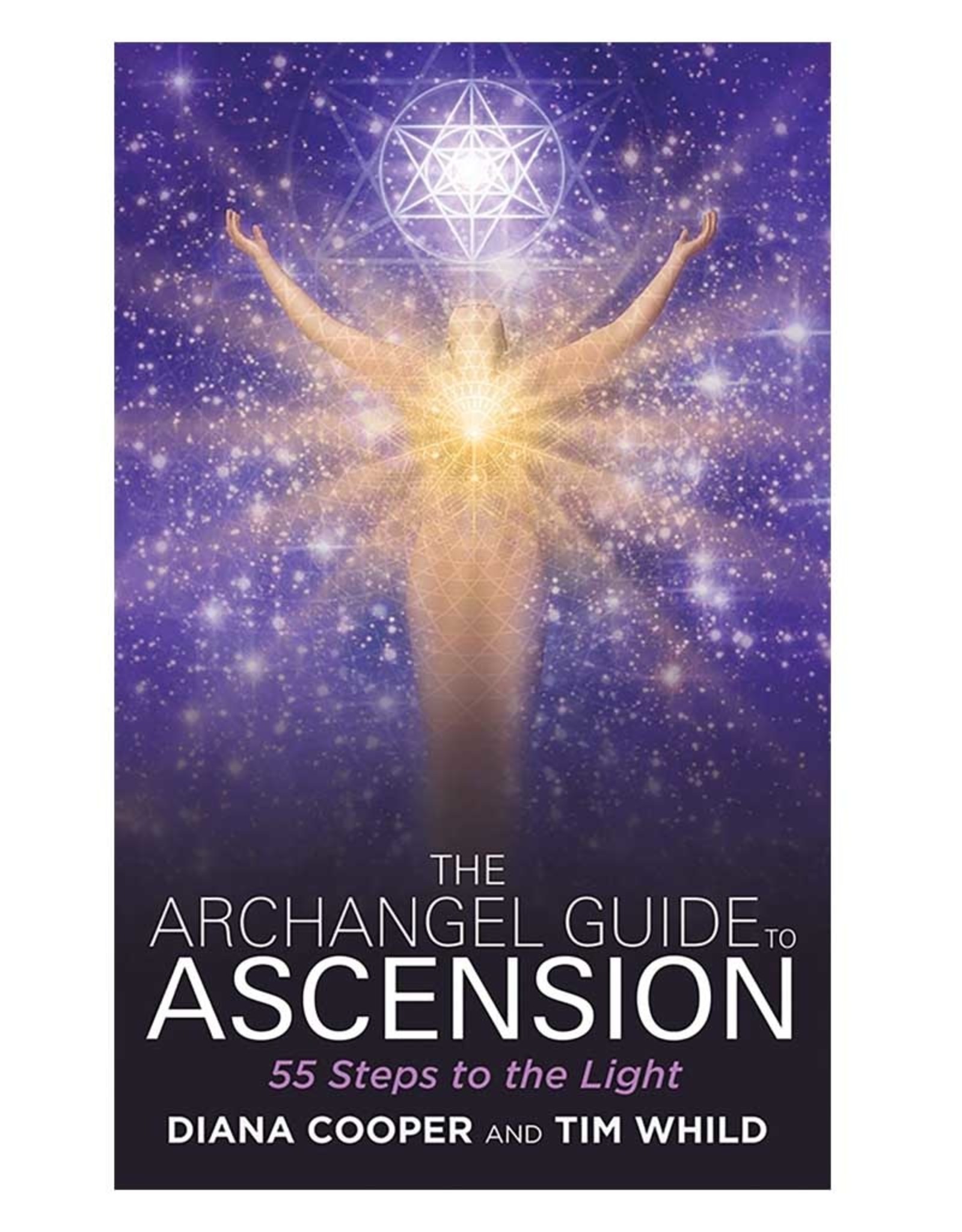 Diana Cooper Archangel Guide to Ascension by Diana Cooper