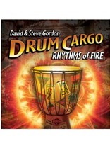 David Gordon Drum Cargo Rhythms of Fire CD by David & Steve Gordon