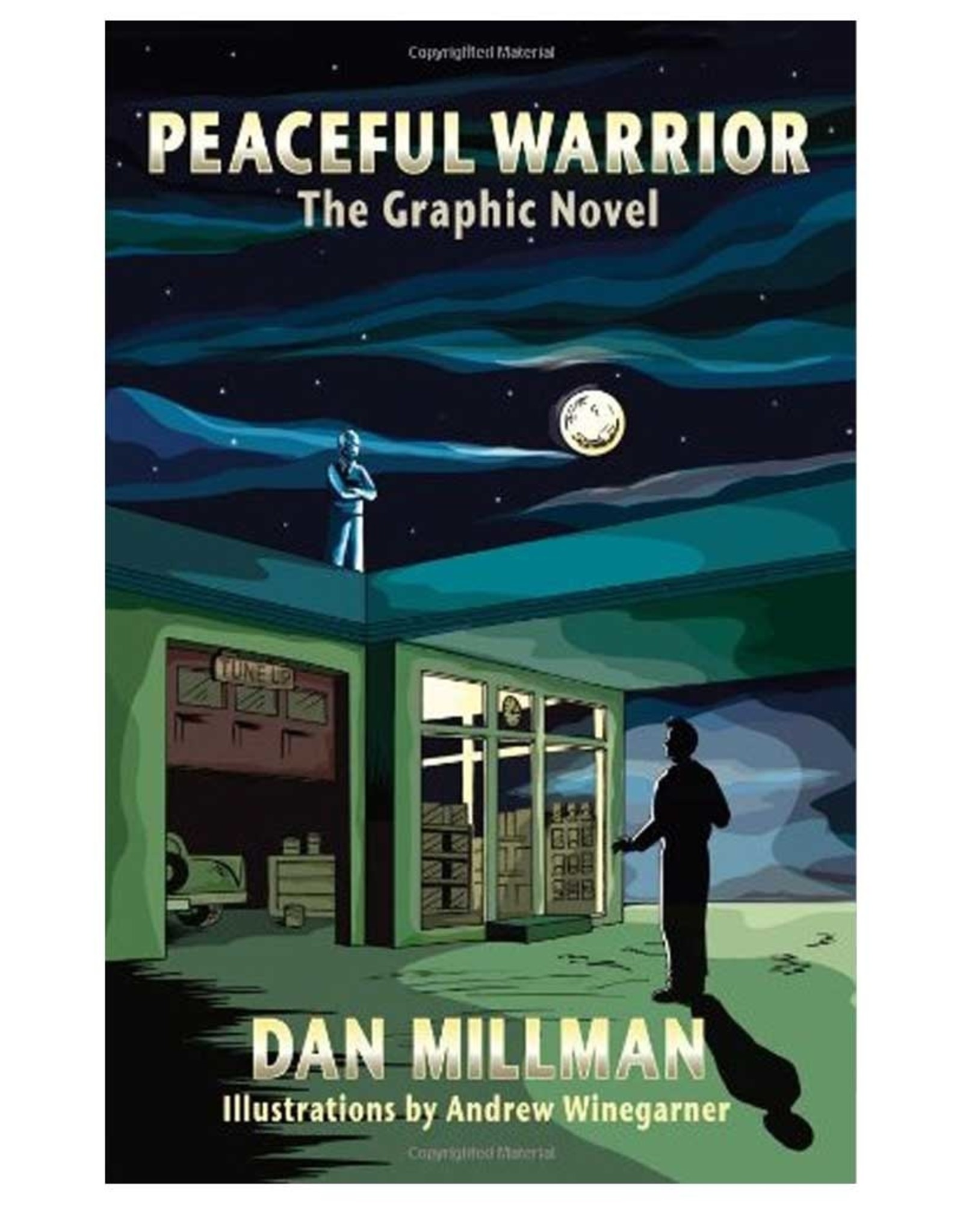 Peaceful Warrior by Dan Millman