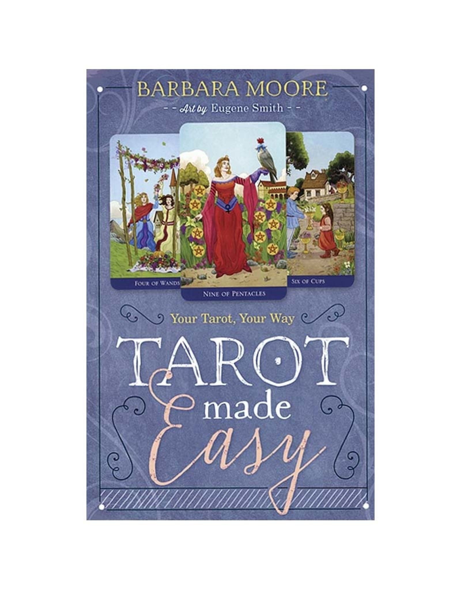 Barbara Moore Tarot Made Easy by Barbara Moore