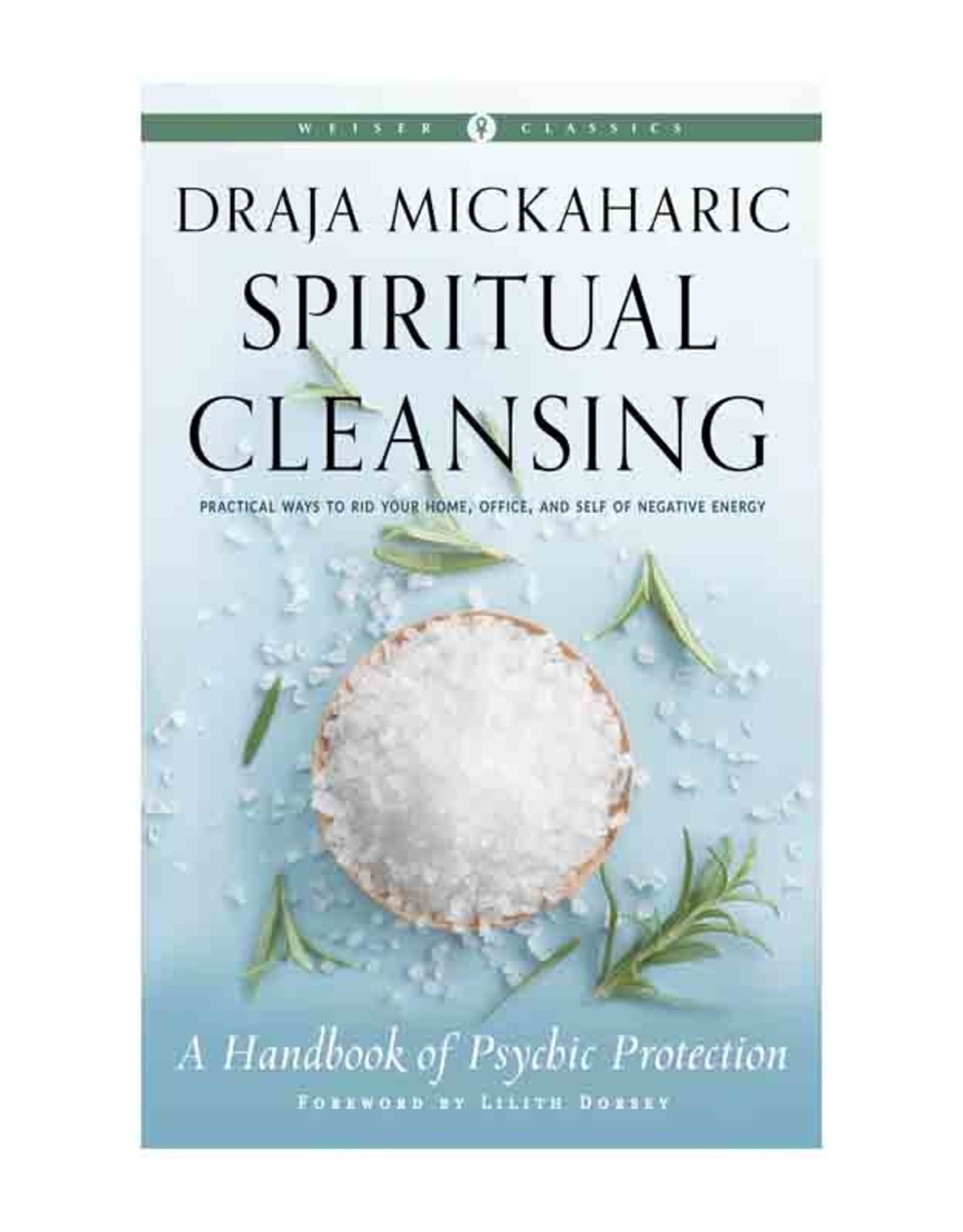 Spiritual Cleansing by Draja Mickaharic