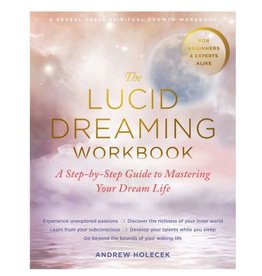Lucid Dreaming Workbook by Andrew Holecek