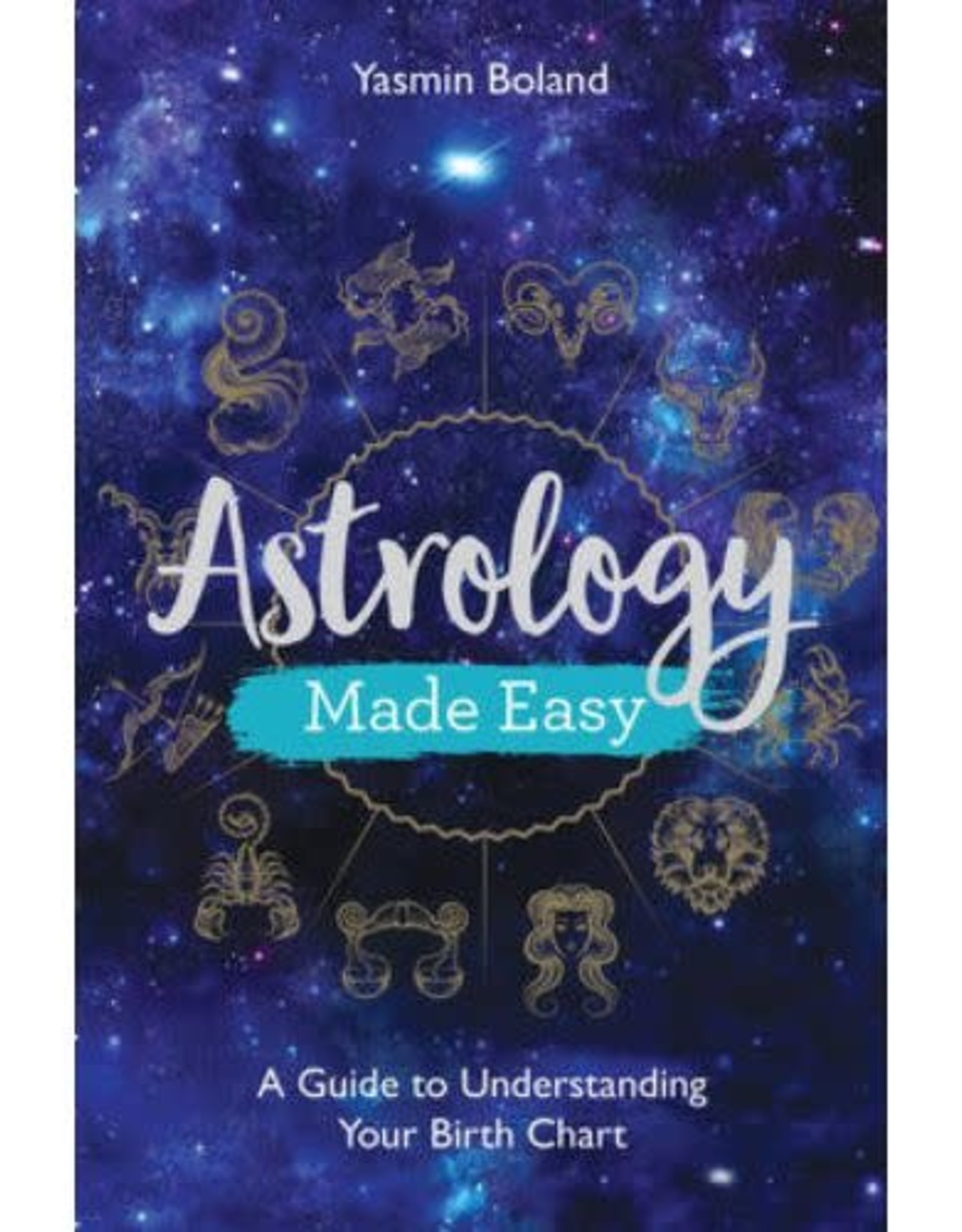 Yasmin Boland Astrology Made Easy by Yasmin Boland