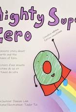 Mighty Super Zero by Duncan Lam