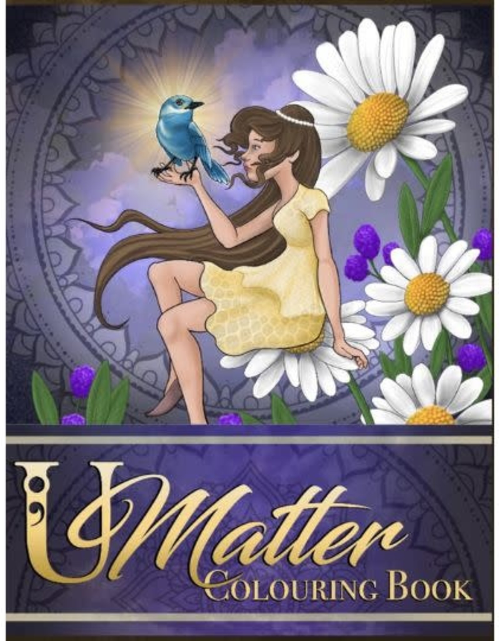 U Matter Colouring Book by Ned Burwell