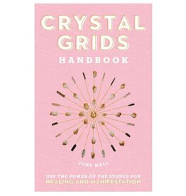 Judy Hall Crystal Grids Handbook by Judy Hall