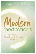 Modern Meditations by Murray Du Plessis