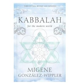 Kabbalah for the Modern World by Migene Gonzalez- Wippler