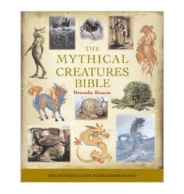 Brenda Rosen Mythical Creatures Bible by Brenda Rosen