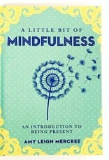 Amy Leigh Mercree A Little Bit of Mindfulness by Amy Leigh Mercree