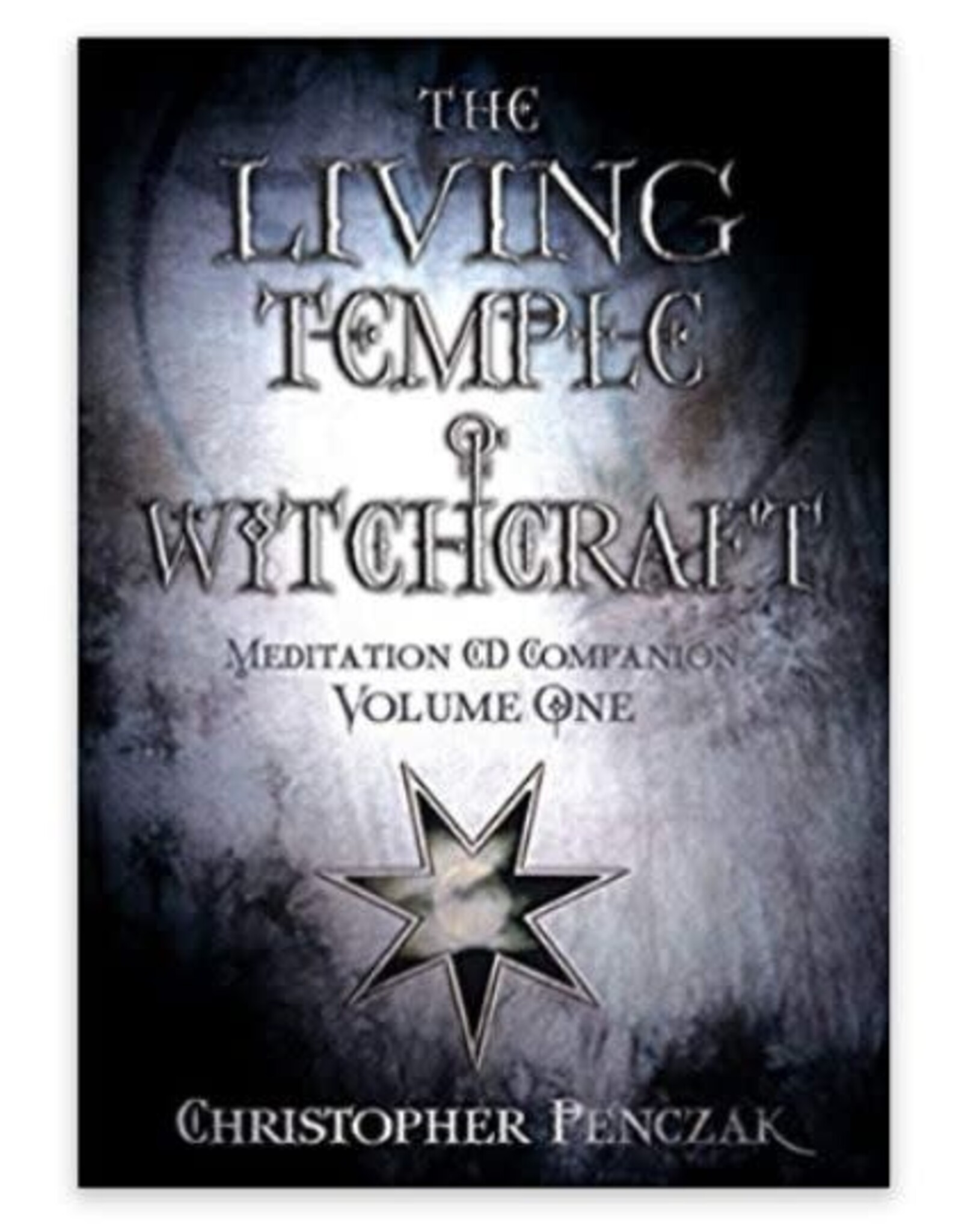 Christopher Penczak Living Temple of Witchcraft Vol 1 by Christopher Penczak