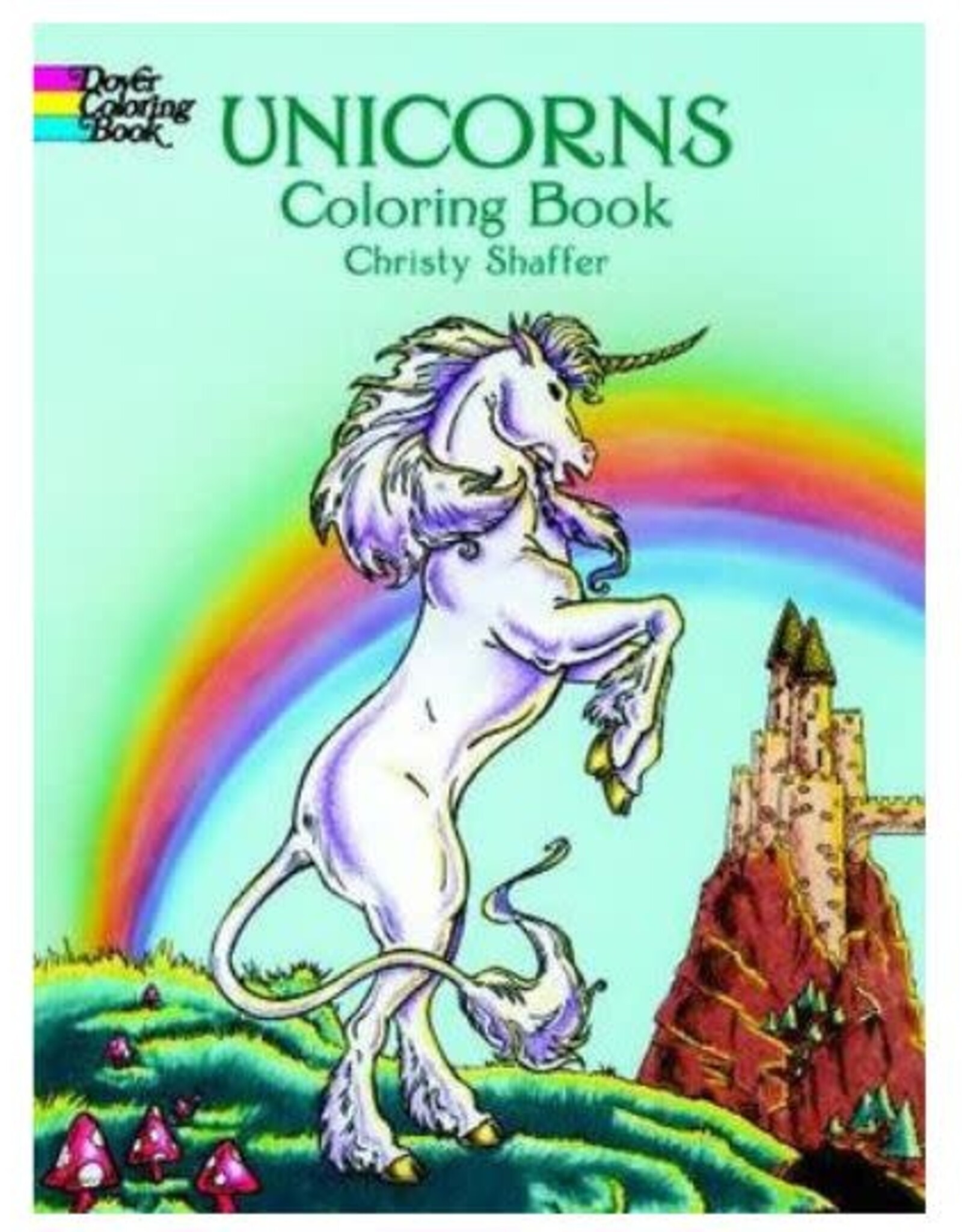 Dover Publications Unicorns Coloring Book by Christy Shaffer
