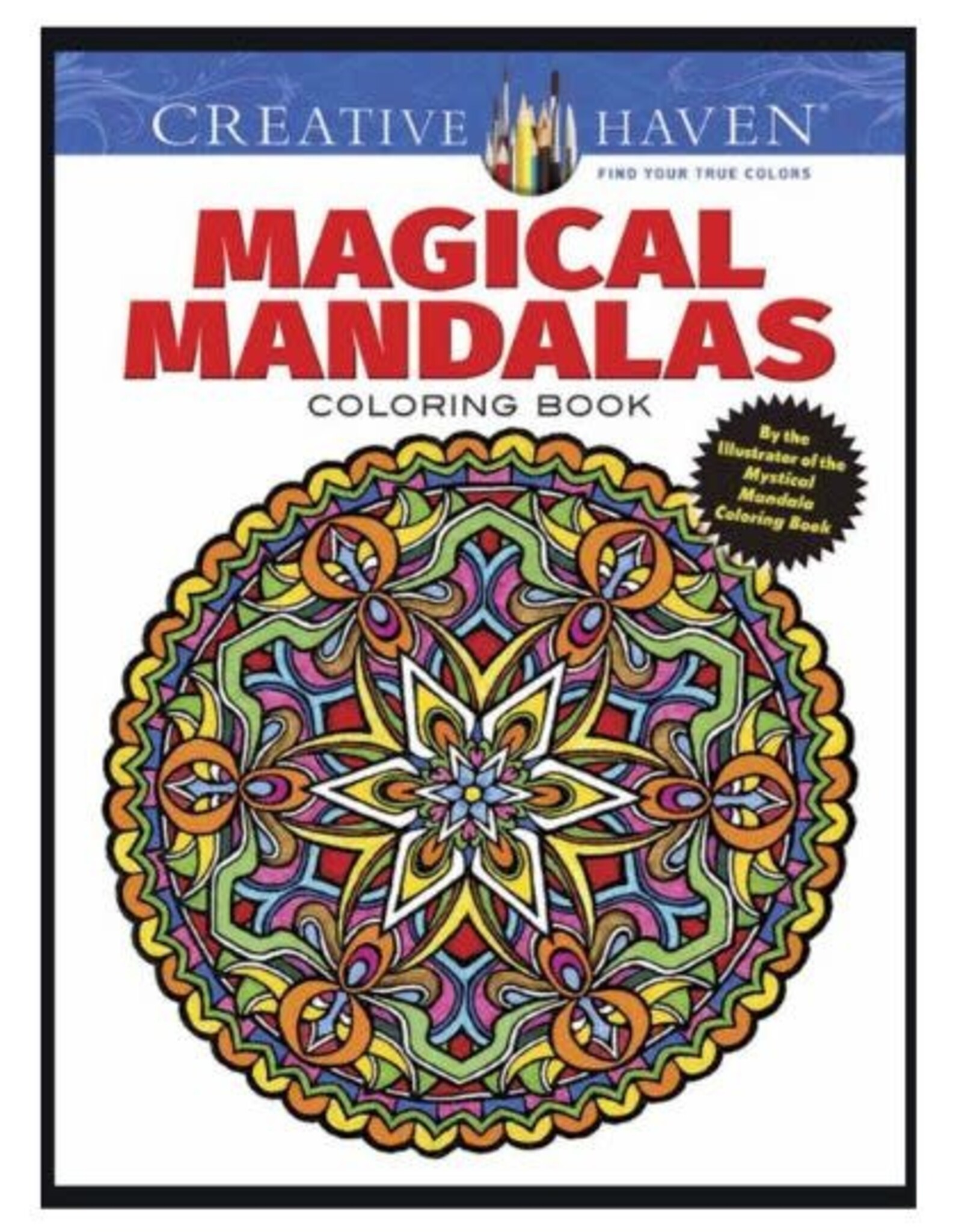 Creative Haven Magical Mandalas Coloring Book