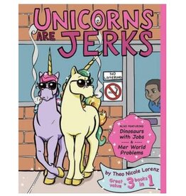 Theo Nicole Lorenz Unicorns Are Jerks Coloring Book by Theo Nicole Lorenz