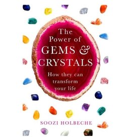 Soozi Holbeche Power of Gems & Crystals by Soozi Holbeche