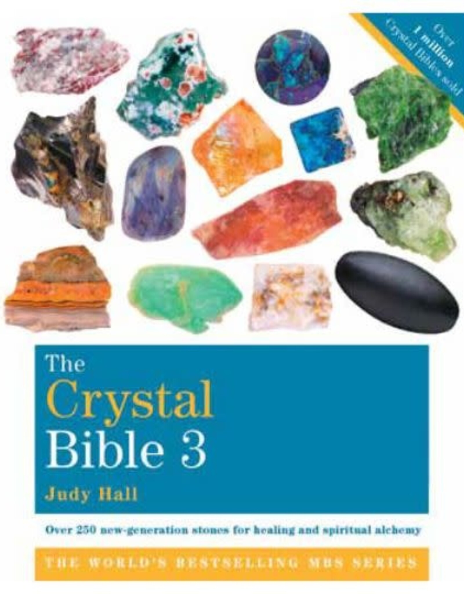 Judy Hall Crystal Bible 3 by Judy Hall