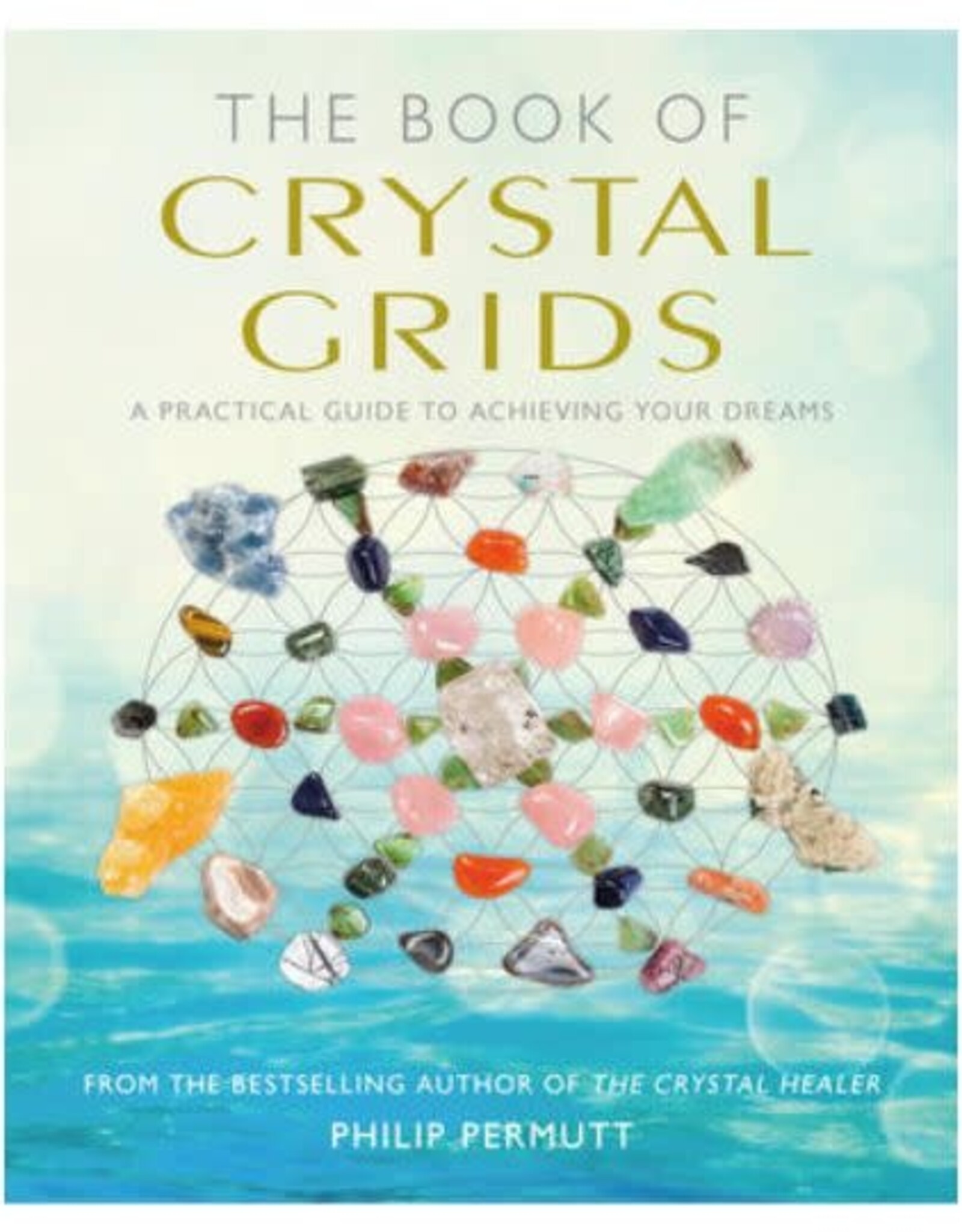 Philip Permutt Book of Crystal Grids by Philip Permutt