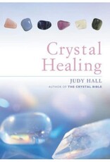 Judy Hall Crystal Healing by Judy Hall