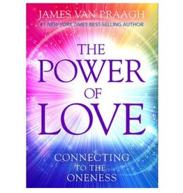 James Van Praagh Power of Love by James Van Praagh