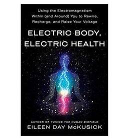 Electric Body, Electric Health by Eileen Day McKusick