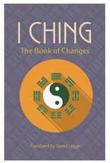 James Legge I Ching by James Legge